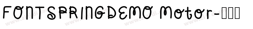 FONTSPRINGDEMO Motor字体转换